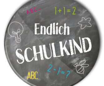 Schulkind Button #3 endlich Schulkind Schultafel
