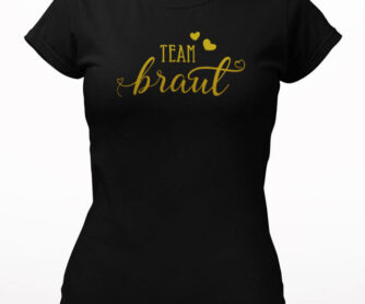 Damen T-Shirt JGA Team Braut schwarz gold T27
